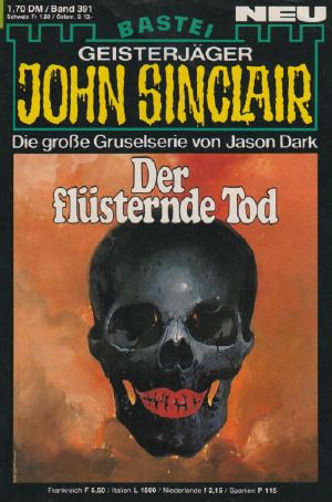 [John Sinclair 0391] • Der flüsternde Tod (2 of 2)